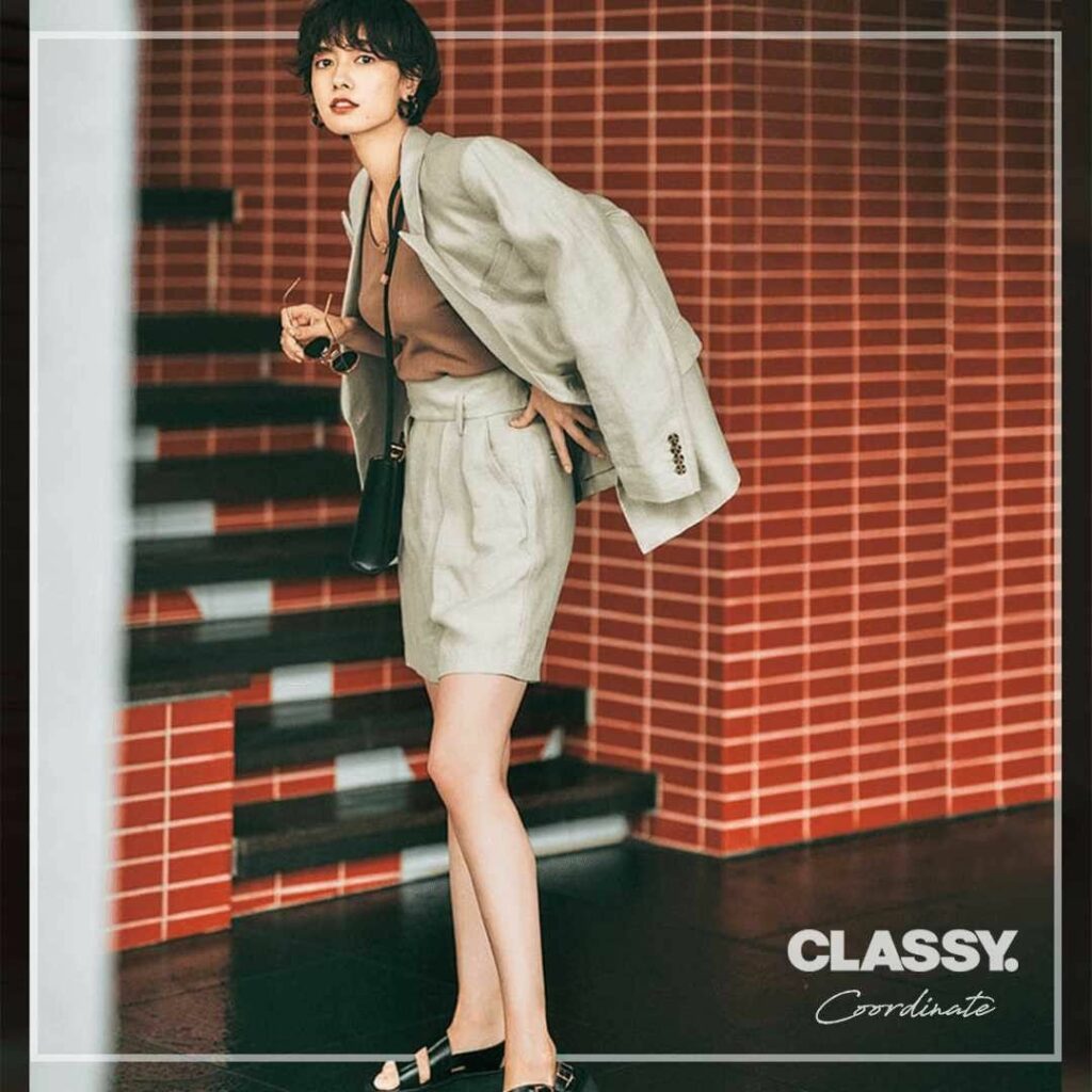 #CLASSYコーデ図鑑
【アラサーでもイタくない「ショーパンコーデ」】

夏が近づき、コーデに取り入れたいのが「ショーパン」。
とはいえ、アイテム選びや着こな