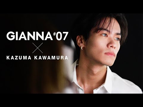 GIANNA 07 スペシャルエディション THE RAMPAGE from EXILE TRIBE仕様 川村壱馬 メイキングムービー Long Ver. GIANNA 07 スペシャルエディション THE RAMPAGE from EXILE TRIBE仕様 川村壱馬 メイキングムービー Long Ver.