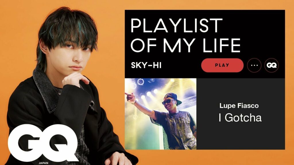 SKY-HIが大切な曲とともに人生を振り返る!BMSG設立前のあのアーティストとの逸話も | Playlist of My Life | GQ JAPAN SKY-HIが大切な曲とともに人生を振り返る!BMSG設立前のあのアーティストとの逸話も | Playlist of My Life | GQ JAPAN