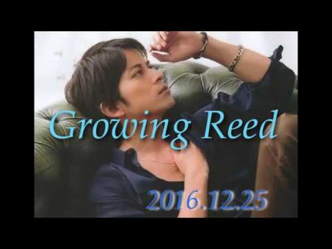 岡田准一 Growing Reed 20161225 (ゲスト：二宮敦人）