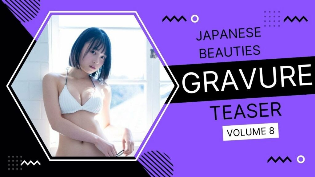Japanese Beauties - Gravure Teaser - 桐原美月 - volume 8