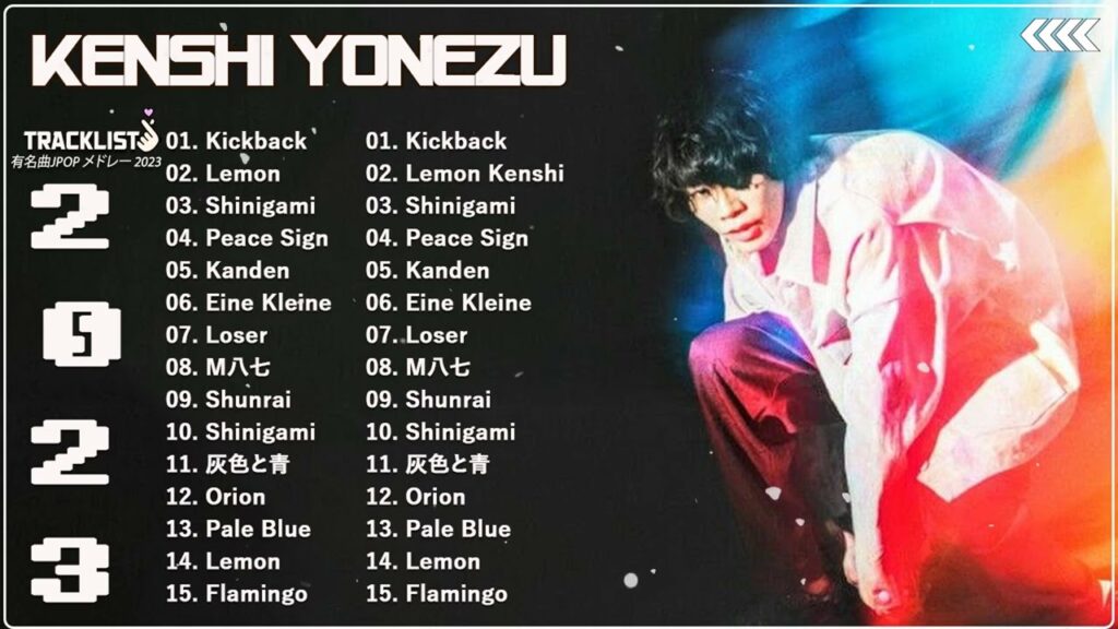 KENSHI YONEZU 米津玄師 best new playlist - KENSHI YONEZU 米津玄師 2023