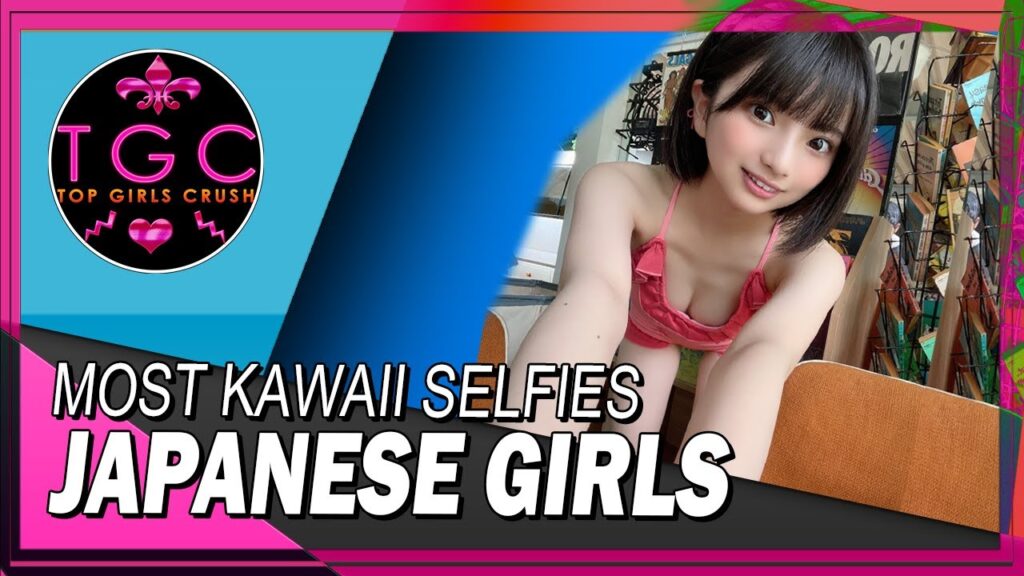 MOST KAWAII SELFIES JAPANESE GIRLS – SEXY IDOLS MOST KAWAII SELFIES JAPANESE GIRLS - SEXY IDOLS