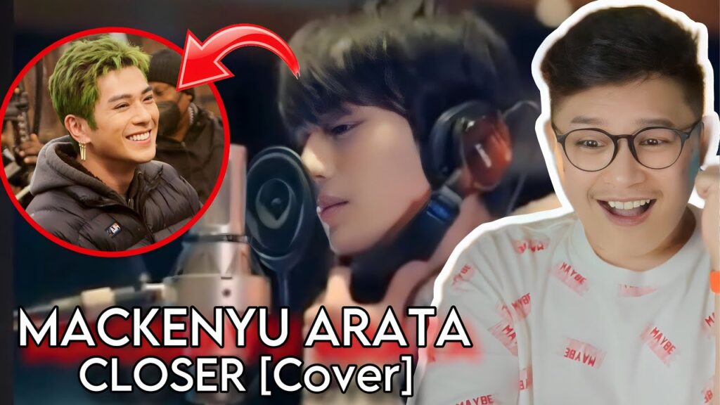 Mackenyu Arata - The Chainsmokers feat.新田真剣佑「Closer (Tokyo Remix)」| REACTION