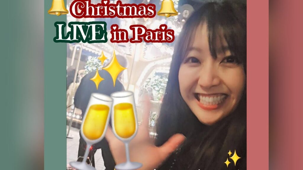 再開！クリスマスLIVE in Paris