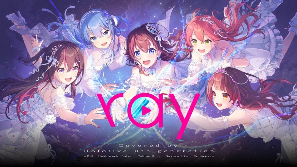 ray / covered by ホロライブ0期生 ray / covered by ホロライブ0期生