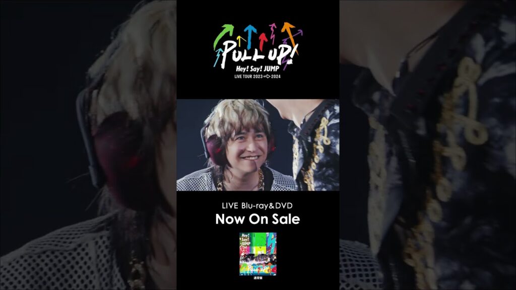 Hey! Say! JUMP LIVE TOUR 2023-2024 PULL UP! [TV-SPOT] (#Shorts)