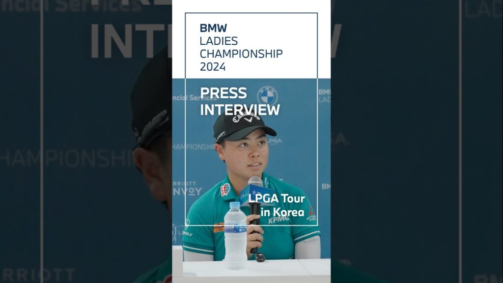 [BMW] BMW LADIES CHAMPIONSHIP 2024 Press Conference: LPGA Tour in Korea
