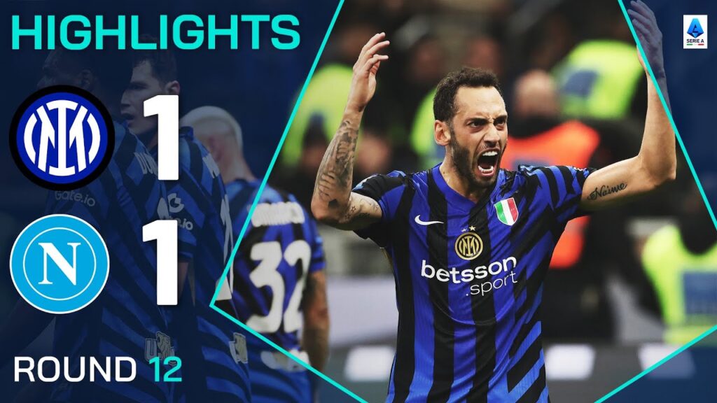 INTER-NAPOLI 1-1 | HIGHLIGHTS | Calhanoglu stunner in top-of-the-table clash | Serie A 2024/25 INTER-NAPOLI 1-1 | HIGHLIGHTS | Calhanoglu stunner in top-of-the-table clash | Serie A 2024/25