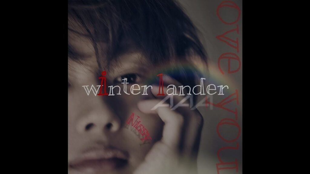 Nissy - winter lander（AAA）