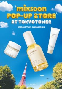 【MIXSOON with ENHYPEN Pop-up store at Tokyo Tower】　5月27日(火)から6月1日(日)まで開催決定！ENHYPENとのコラボを通じて日本市場にK-ビューティーとK-POPの新しい可能性を披露