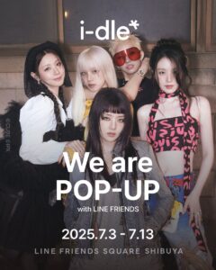 渋谷で「i-dle We Are POP-UP」を開催。 | LINE Friends Japan株式会社のプレスリリース