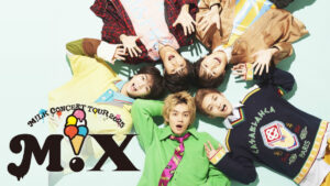 『M！LK CONCERT TOUR 2025“M！X “』