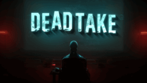 ポケットペアとSurgent Studios、エンタメ業界の闇を暴く新作サイコホラー『Dead Take』を正式発表 | gamebiz