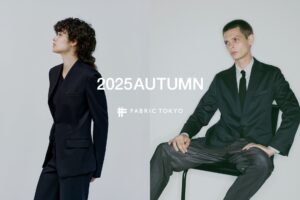 FABRIC TOKYOが2025 Autumn LOOK BOOKを公開