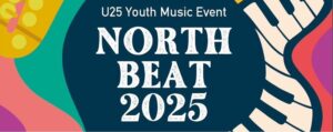 北海道から響く、新たな創造の鼓動—「NORTH BEAT 2025」