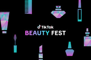 TikTok、注目のビューティーコンテンツや最新トレンドを体験できる「TikTok BEAUTY FEST」を初開催！人気ブランドとTikTokクリエイターが集結 - Newsroom
