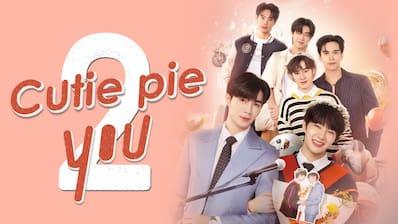 タイドラマ『Cutie Pie 2 You』が10月1日よりU-NEXT独占で配信決定 (C) Mandeework