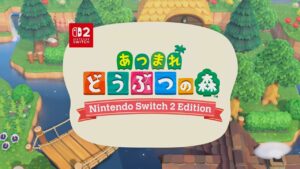 『あつ森』Nintendo Switch 2 Editionと無料アップデートが発表【あつまれ どうぶつの森】 – 電撃オンライン 『あつ森』Nintendo Switch 2 Editionと無料アップデートが発表【あつまれ どうぶつの森】 - 電撃オンライン