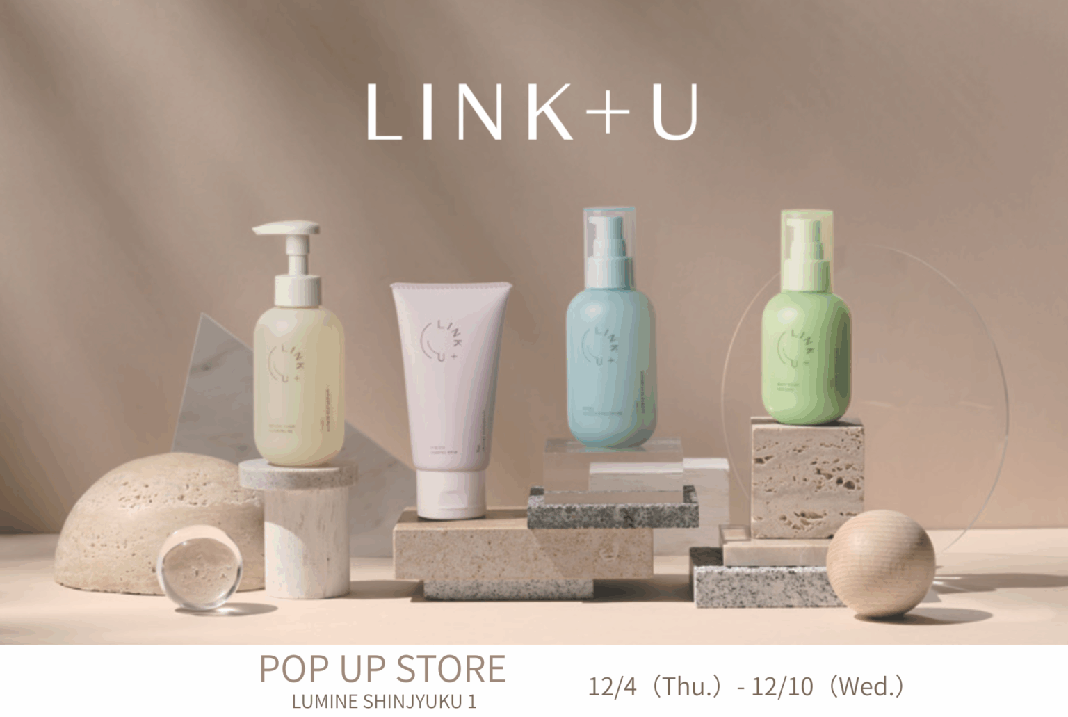 スキンケアブランド「LINK U」、ルミネ新宿にてPOP UP STOREを12月4日（木）より期間限定オープン | 美ST ONLINE