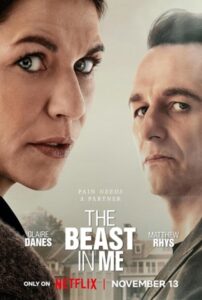 Netflixドラマ『BEAST –私のなかの獣–(The Beast in Me, 2025)』(全8話)あらすじと感想/隣人は殺人鬼か、それとも被害者か Netflixドラマ『BEAST –私のなかの獣–(The Beast in Me, 2025)』(全8話)あらすじと感想/隣人は殺人鬼か、それとも被害者か