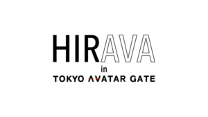 VRChat対応ファッションを取扱うTOKYO AVATAR GATE 、ブランドやクリエイターの感性が集うデジタルファッションの編集平場「HIRAVA（ひらば）」をオープン | 株式会社ARROVAのプレスリリース