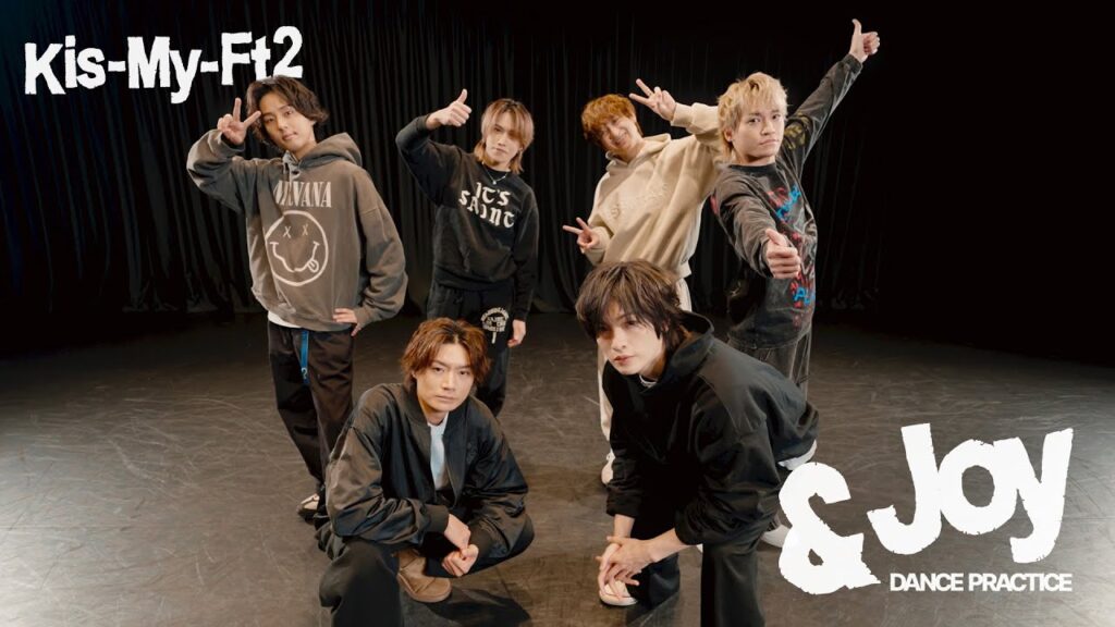 Kis-My-Ft2 / 「&Joy」 Dance Practice