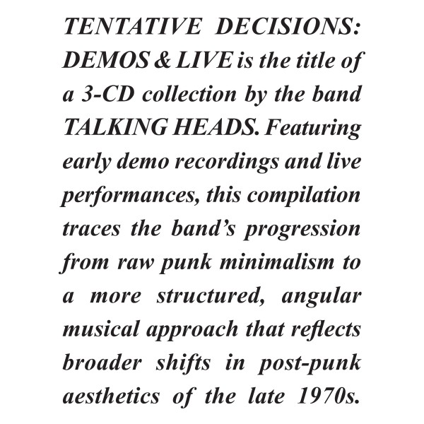 Talking Heads（トーキング・ヘッズ）『TENTATIVE DECISIONS: DEMOS & LIVE』デモ音源やライヴ音源など多数の未発表音源を含む貴重発掘音源を収録したアーカイヴ音源集