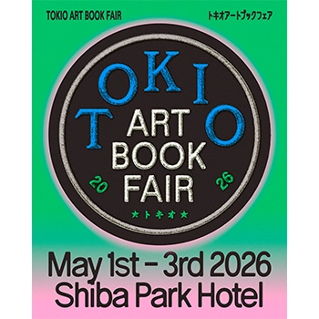 「TOKIO ART BOOK FAIR 2026 by TOKYO ART BOOK FAIR」が芝パークホテルで開催、アートブックの新しい交差点へ │ QUI