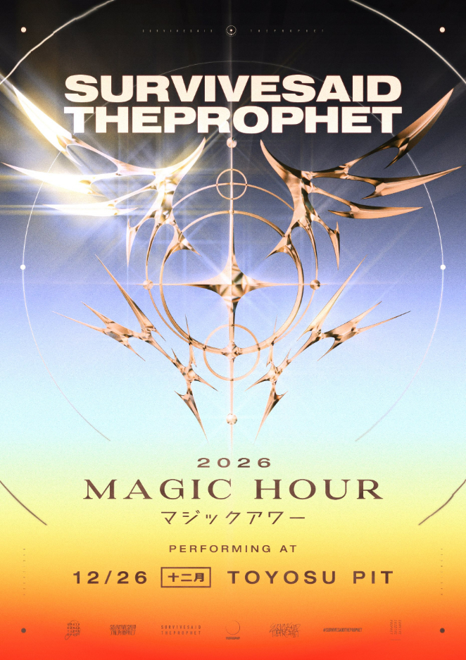 Survive Said The Prophet『MAGIC HOUR FESTIVAL』